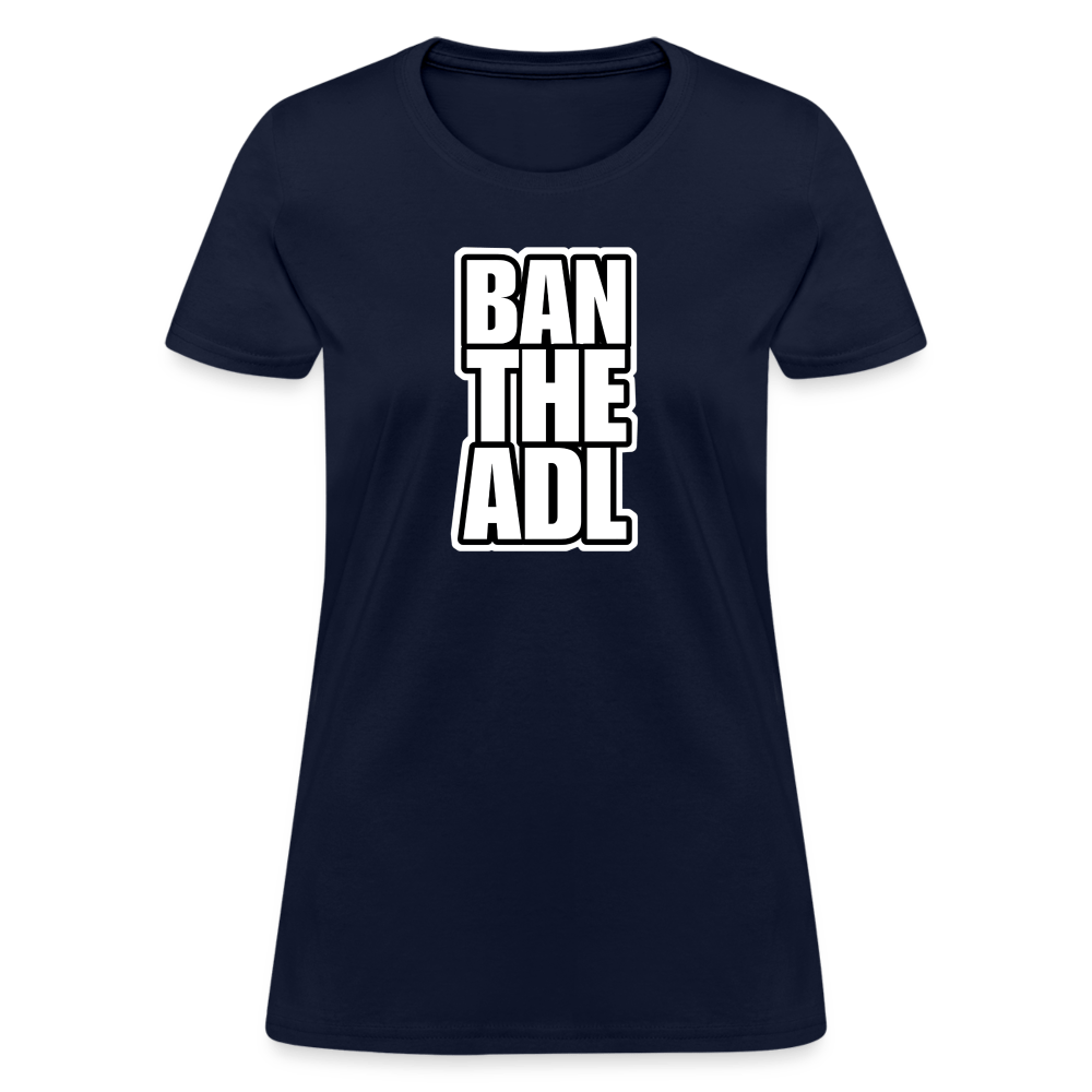 BAN THE ADL Women’s T-shirt - BAD GOYS CLUB