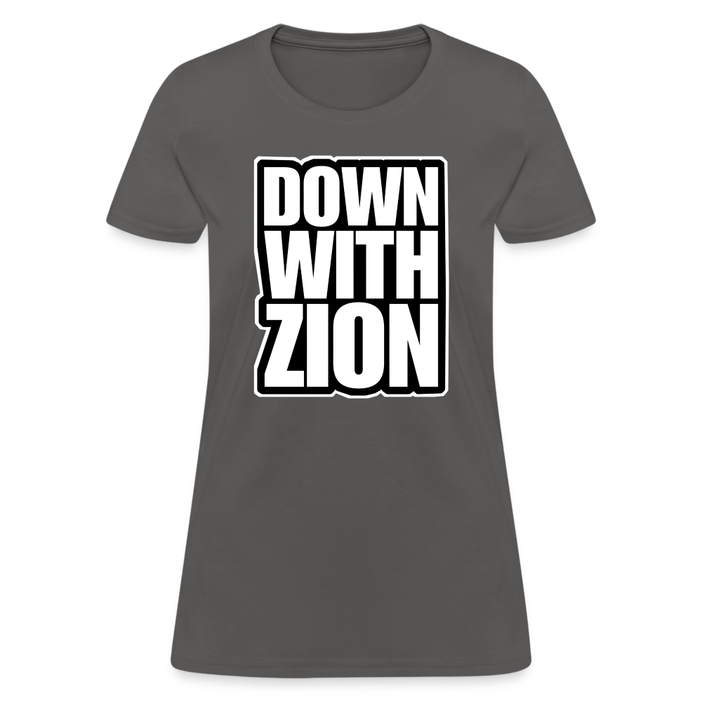 DOWN WITH ZION Women’s T-shirt - BAD GOYS CLUB