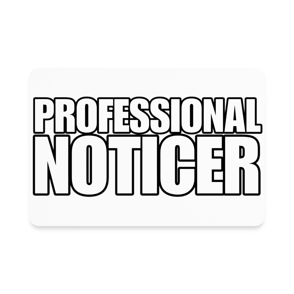 PROFESSIONAL NOTICER Magnet - BAD GOYS CLUB