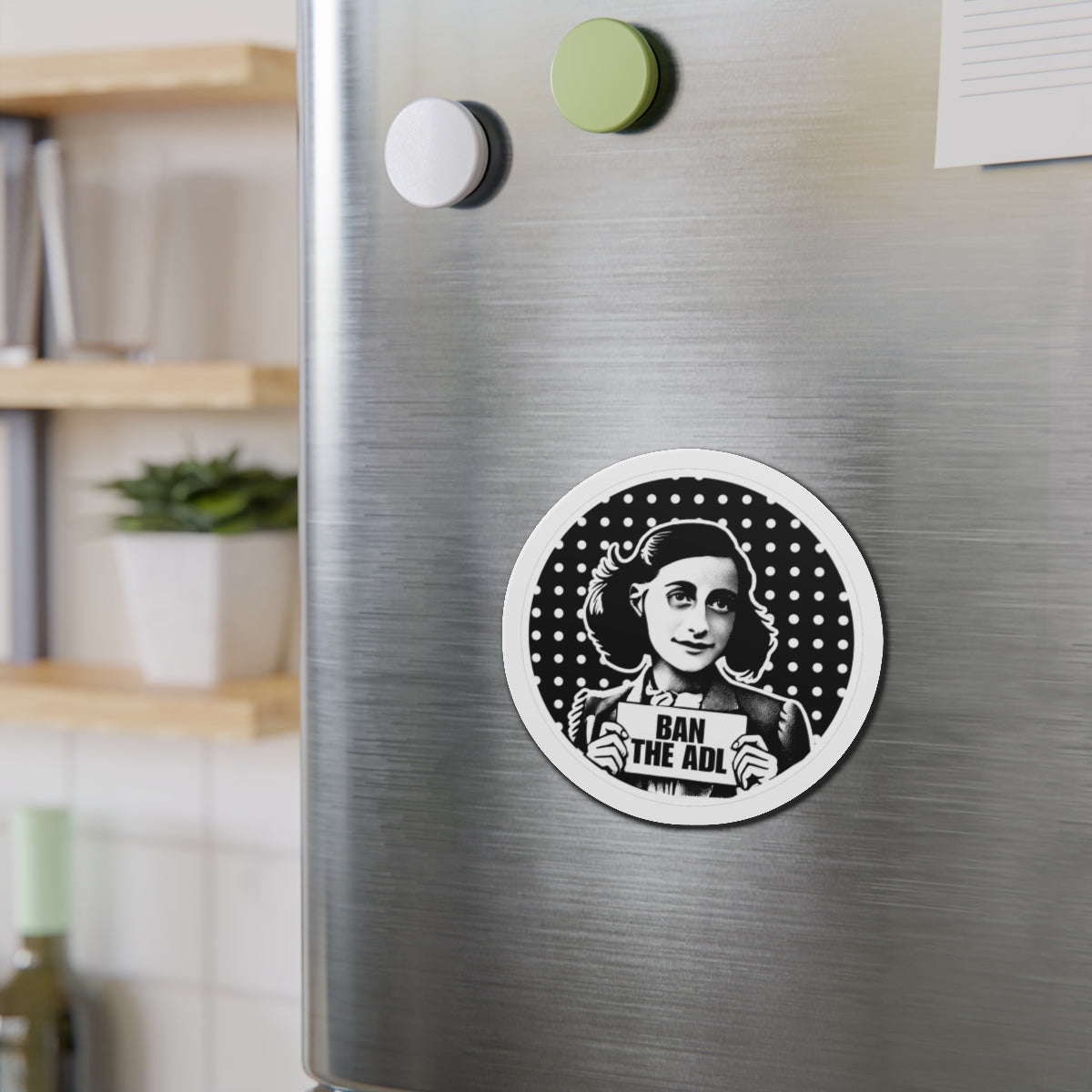 ANNE FRANK Ban the ADL Die-Cut Magnets Printify