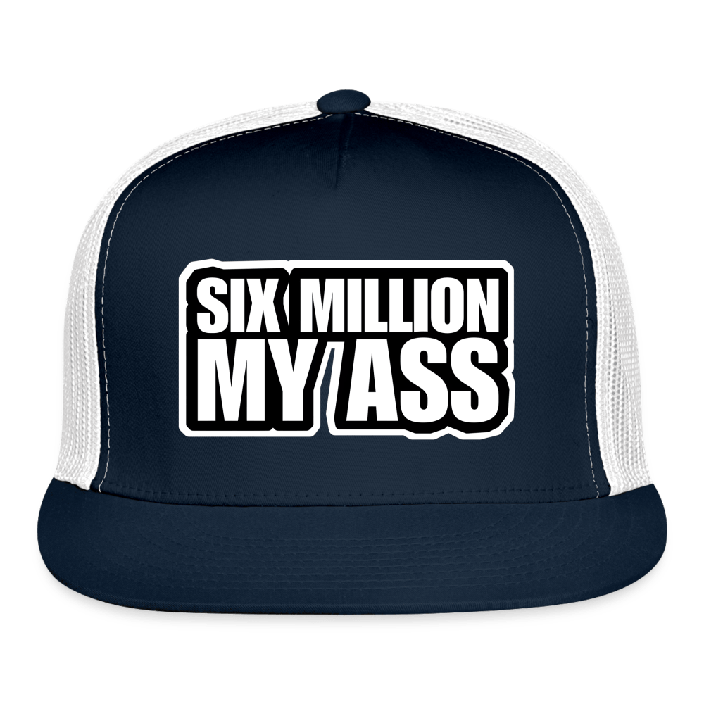 6 MIL? Trucker Hat - BAD GOYS CLUB