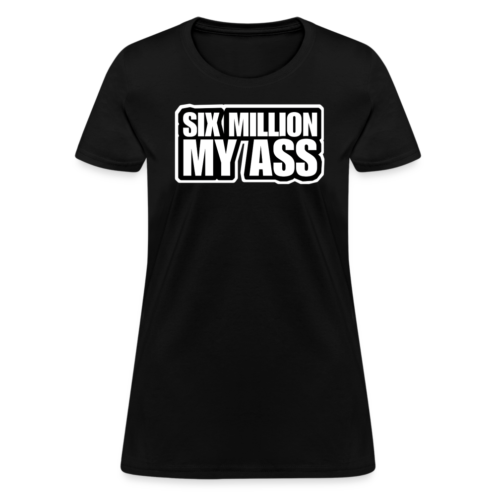 6 MIL? Women’s T-shirt - BAD GOYS CLUB