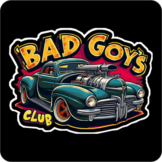 BGC HOTROD BAD GOYS CLUB