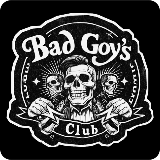 BGC PARTY BAD GOYS CLUB