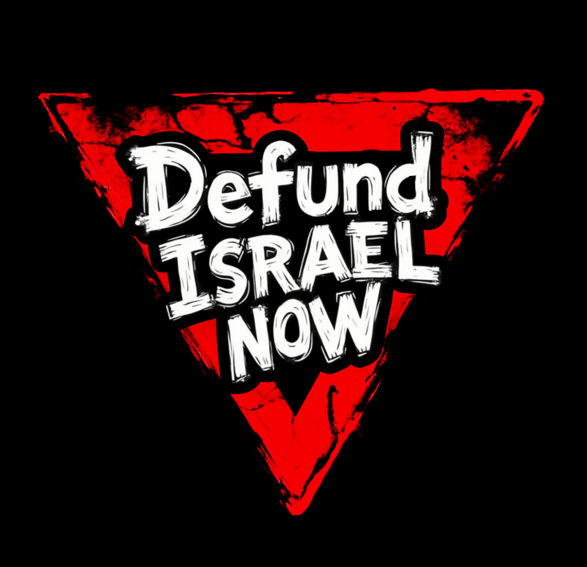 DEFUND ISRAEL NOW! BAD GOYS CLUB