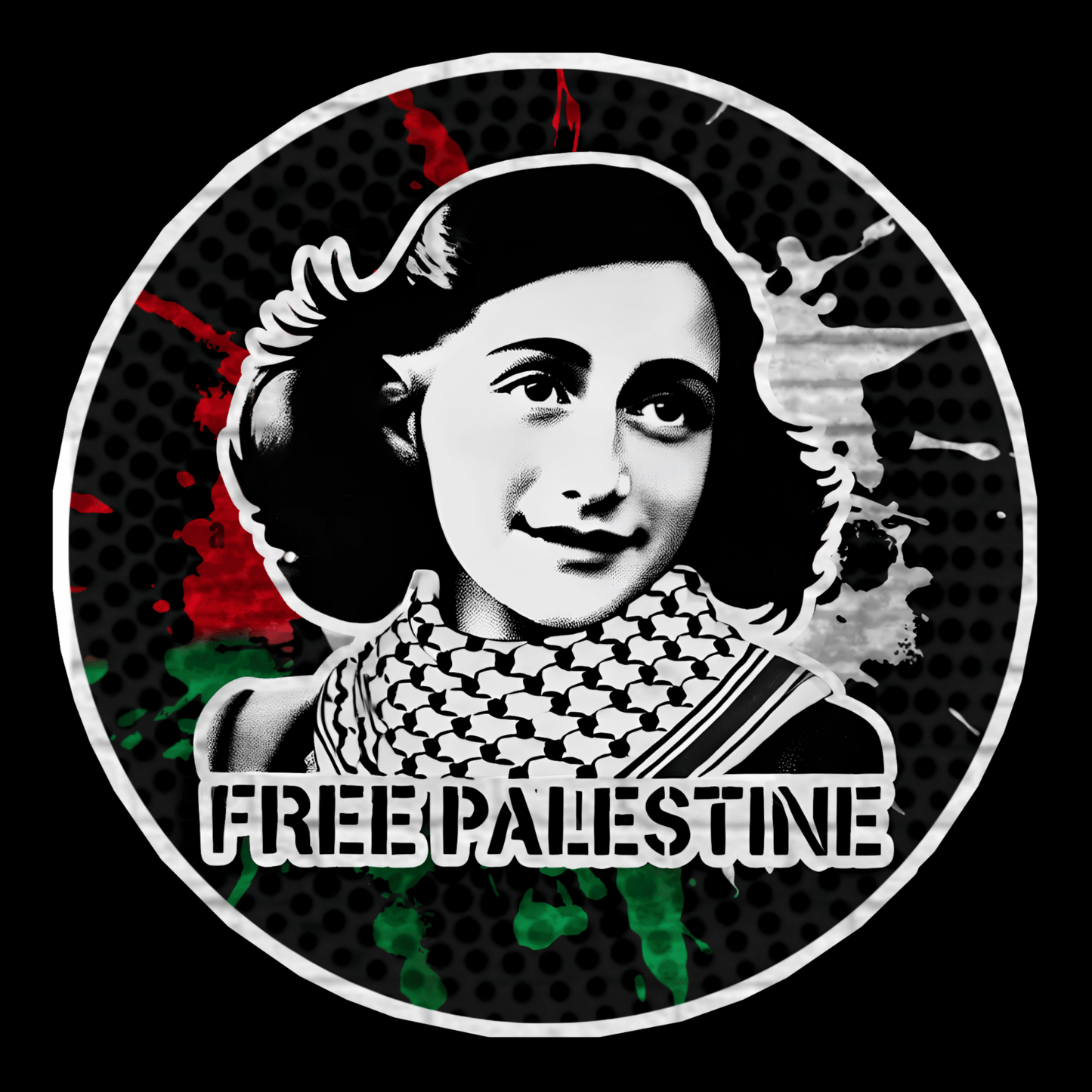 ANNE FRANK STANDS WITH PALESTINE BAD GOYS CLUB