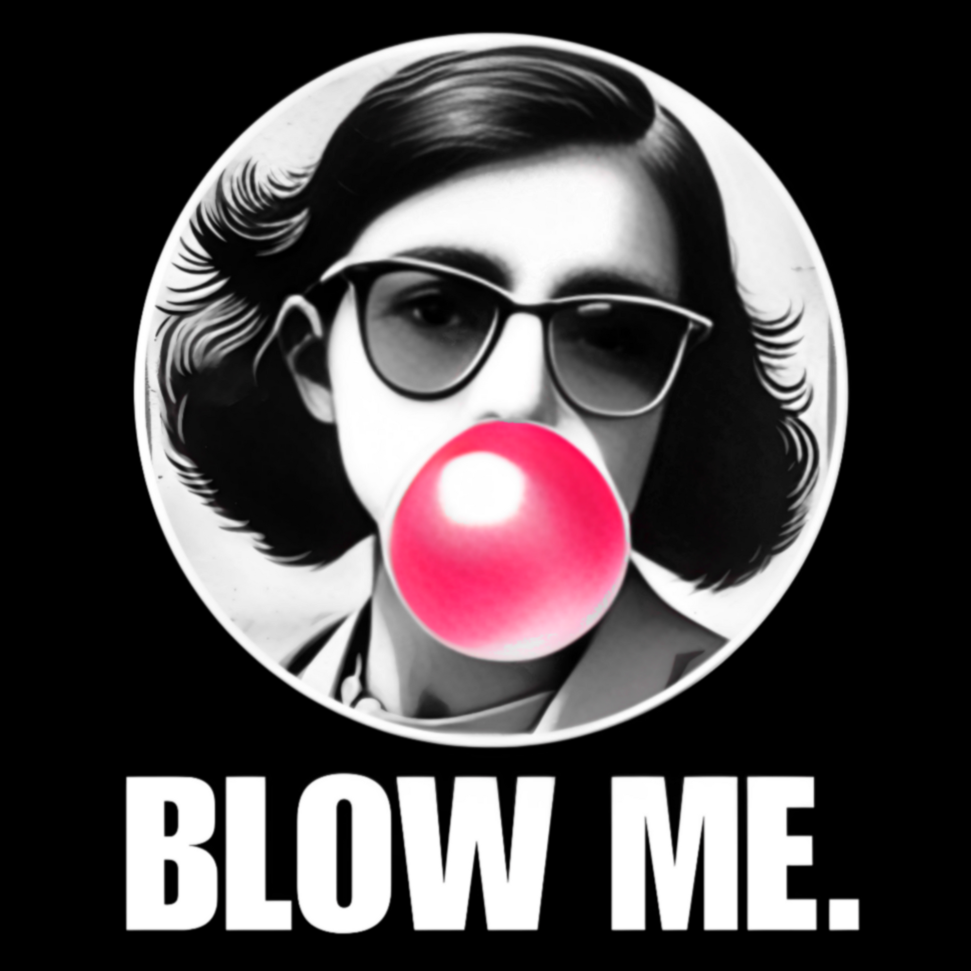 ANNE FRANK Blow Me T-Shirt BAD GOYS CLUB