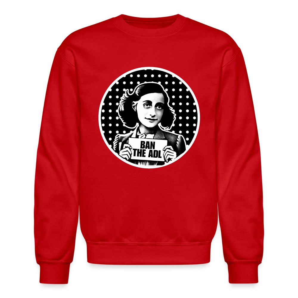 AF BAN THE ADL Crewneck Sweatshirt - BAD GOYS CLUB