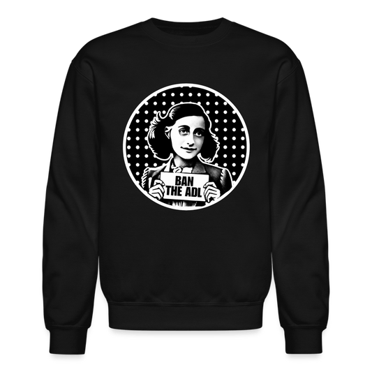 AF BAN THE ADL Crewneck Sweatshirt - BAD GOYS CLUB