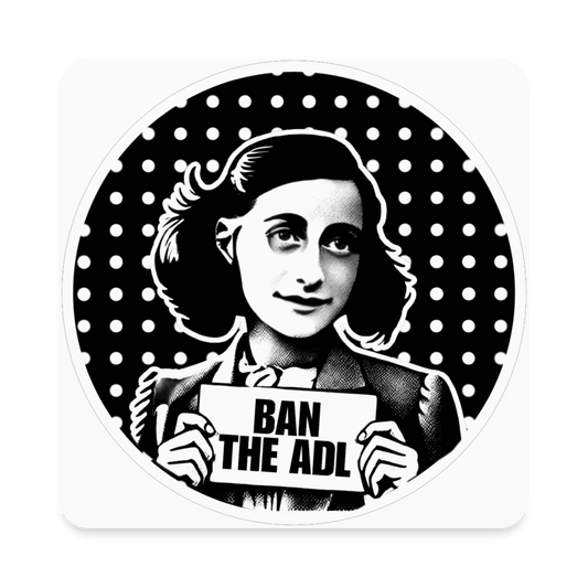 AF BAN THE ADL Magnet - BAD GOYS CLUB