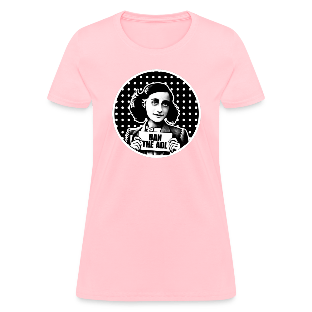 AF BAN THE ADL Women’s T-shirt - BAD GOYS CLUB