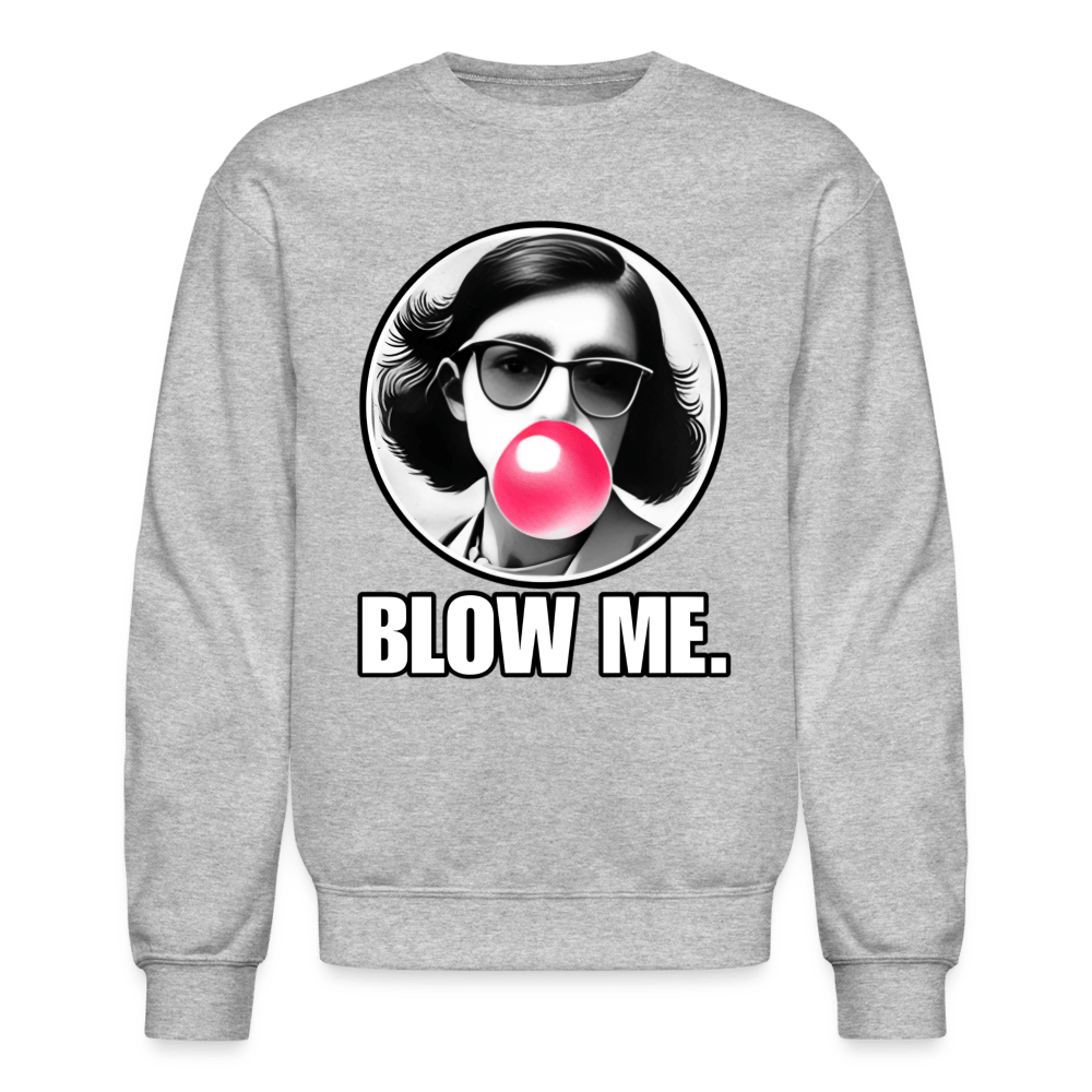 AF BLOW ME Crewneck Sweatshirt - BAD GOYS CLUB