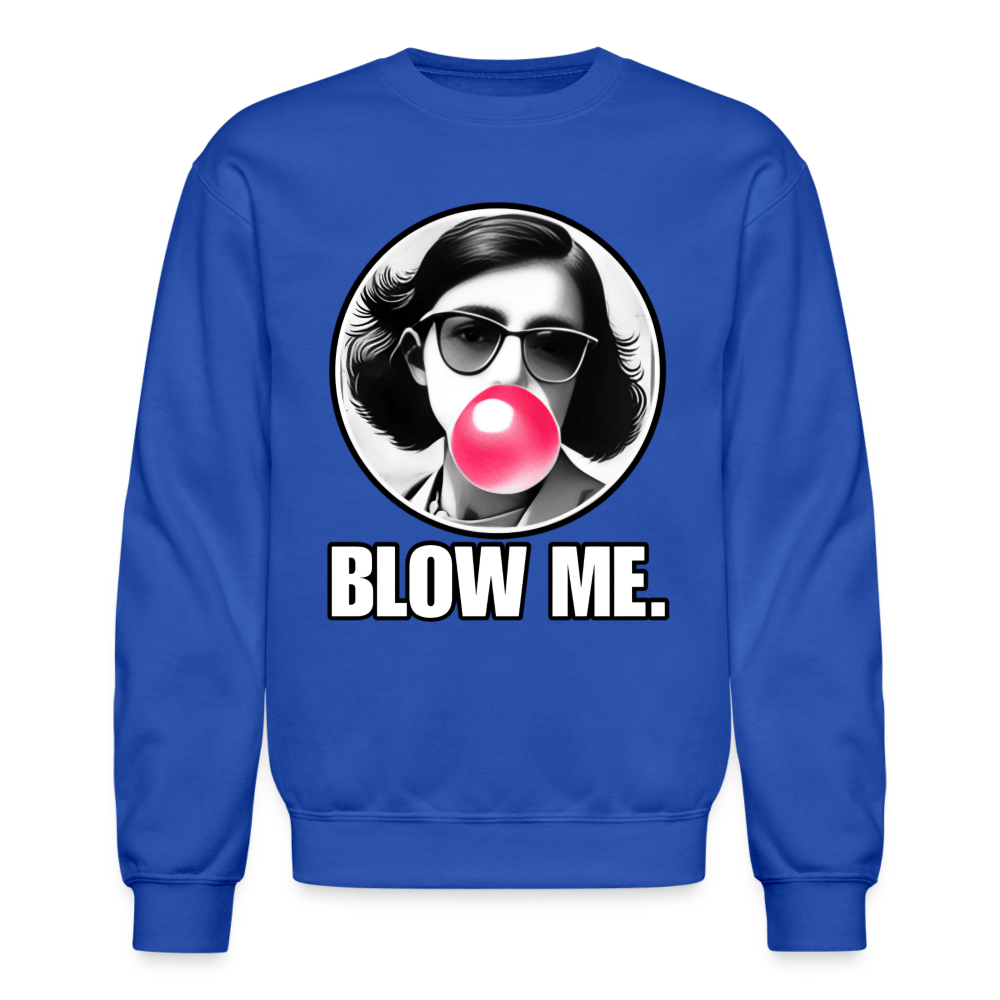 AF BLOW ME Crewneck Sweatshirt - BAD GOYS CLUB