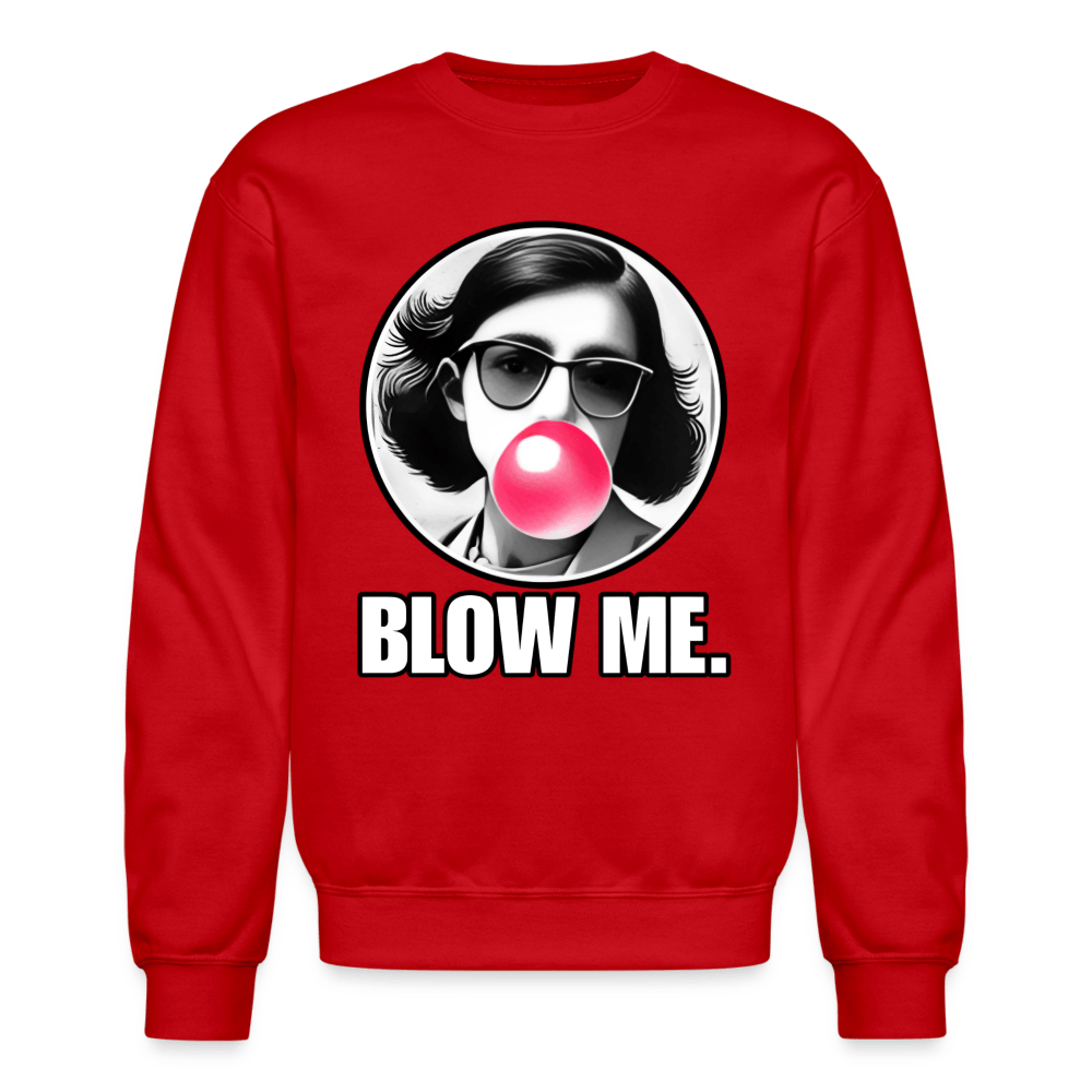 AF BLOW ME Crewneck Sweatshirt - BAD GOYS CLUB