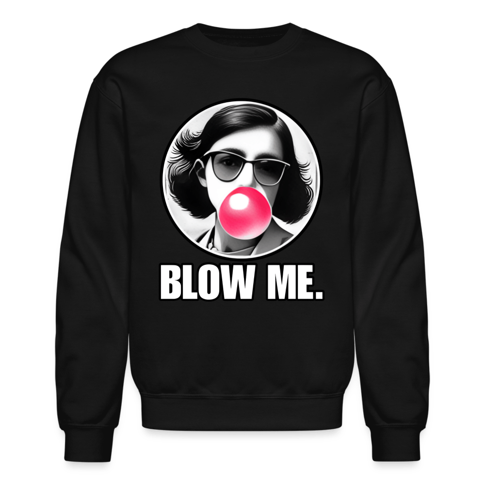 AF BLOW ME Crewneck Sweatshirt - BAD GOYS CLUB