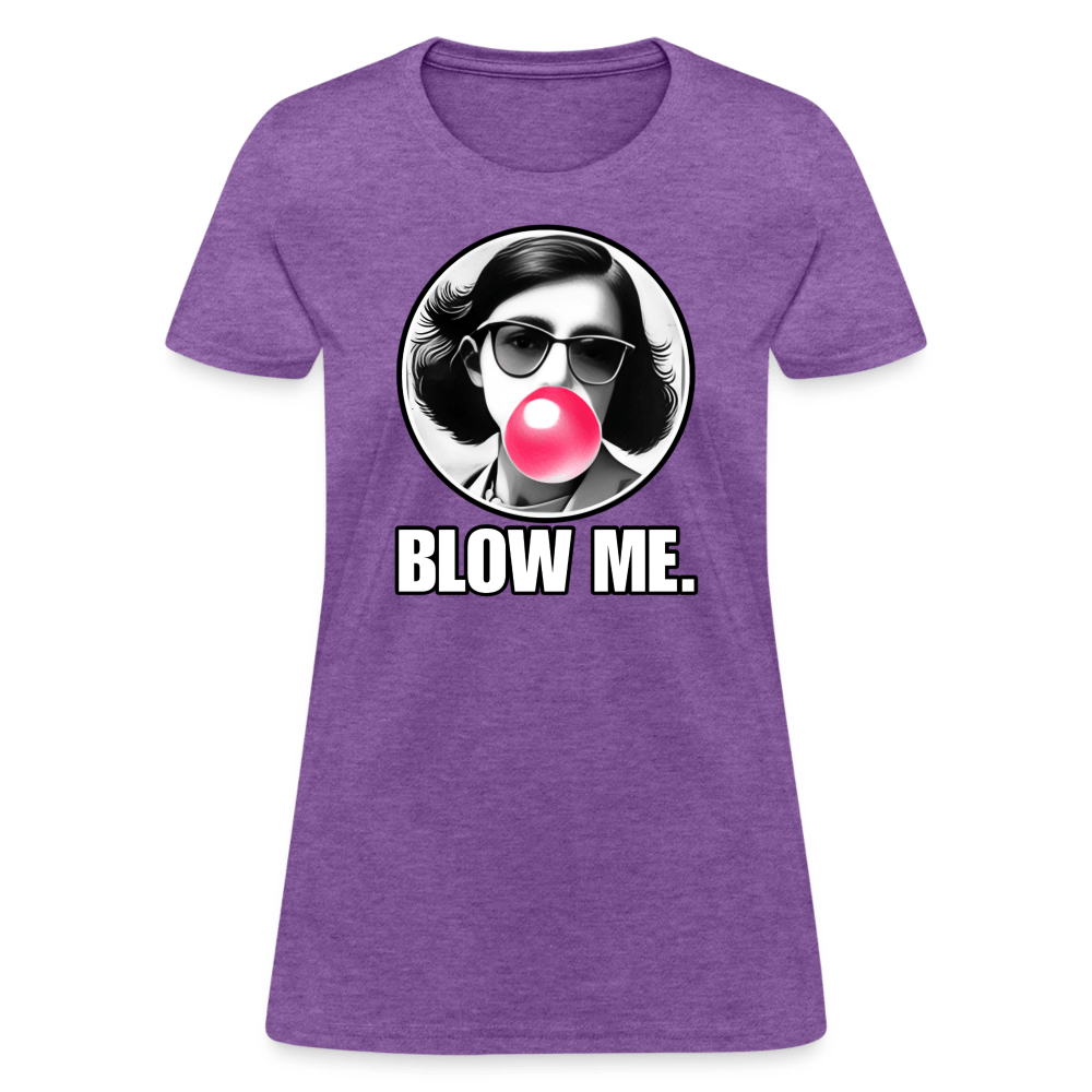 AF BLOW ME Women’s T-shirt - BAD GOYS CLUB