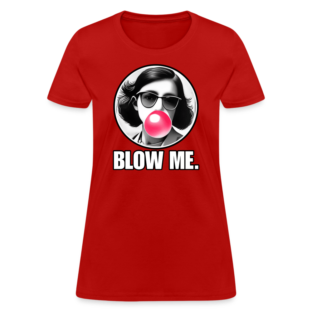 AF BLOW ME Women’s T-shirt - BAD GOYS CLUB