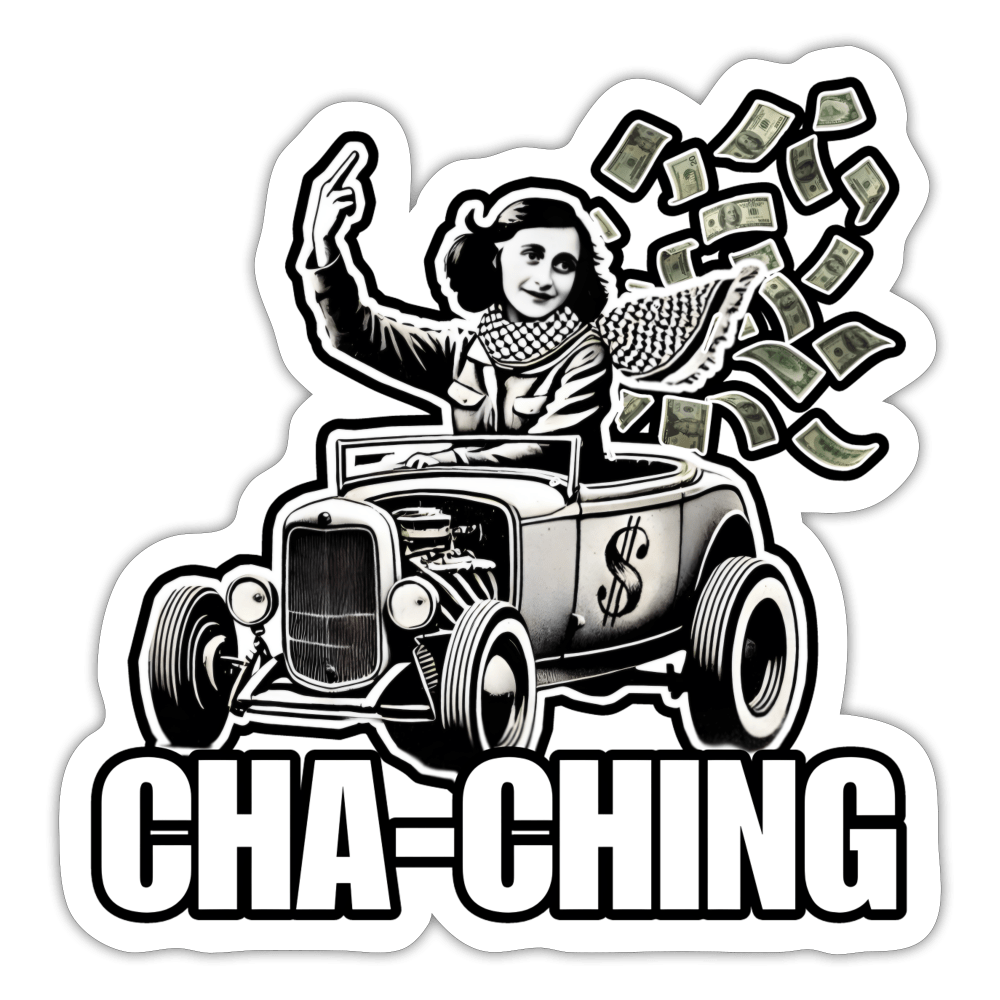 AF CHA - CHING Sticker - BAD GOYS CLUB