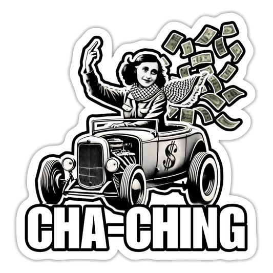 AF CHA - CHING Sticker - BAD GOYS CLUB