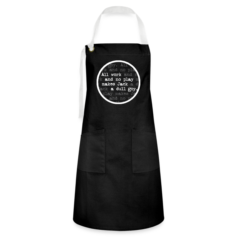 ALL WORK. NO PLAY. Apron - BAD GOYS CLUB