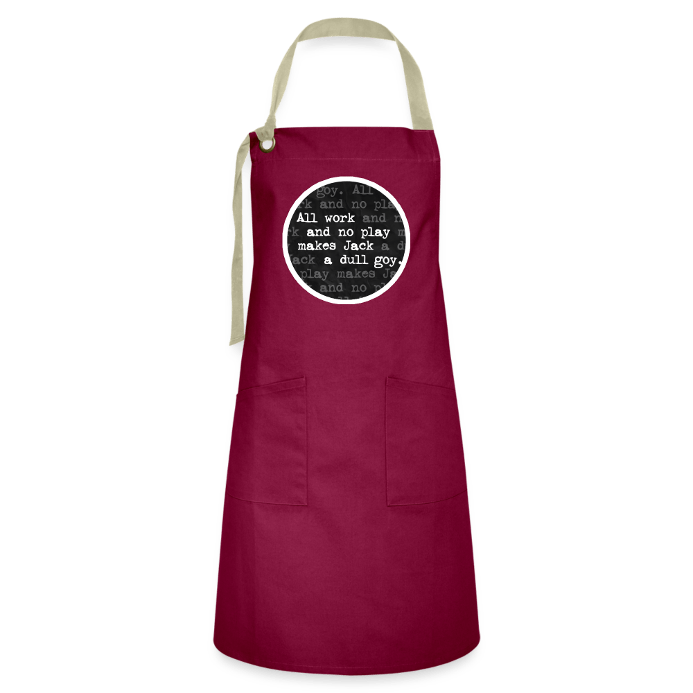 ALL WORK. NO PLAY. Apron - BAD GOYS CLUB