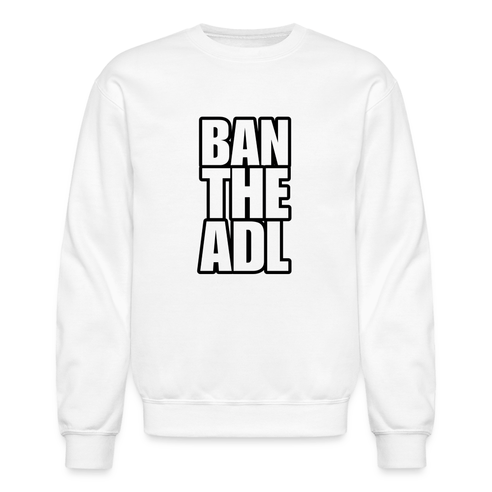 BAN THE ADL Crewneck Sweatshirt - BAD GOYS CLUB