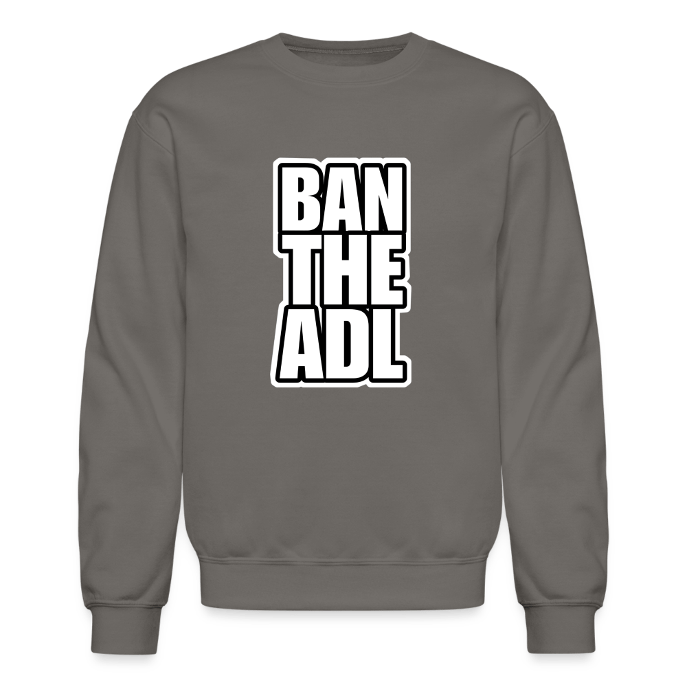 BAN THE ADL Crewneck Sweatshirt - BAD GOYS CLUB