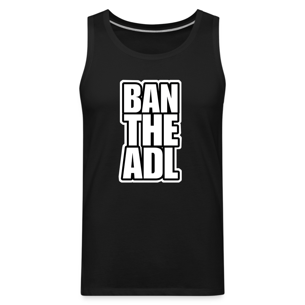 BAN THE ADL Tank - BAD GOYS CLUB