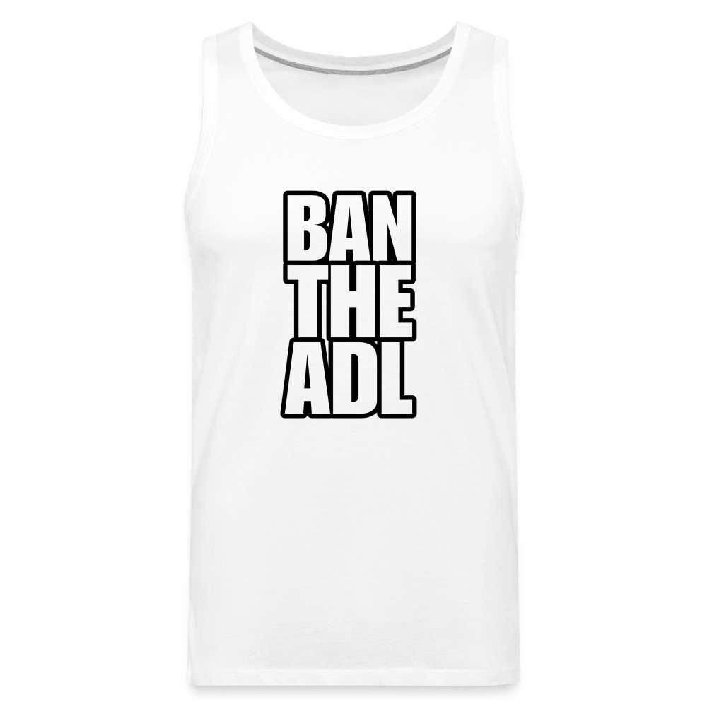 BAN THE ADL Tank - BAD GOYS CLUB