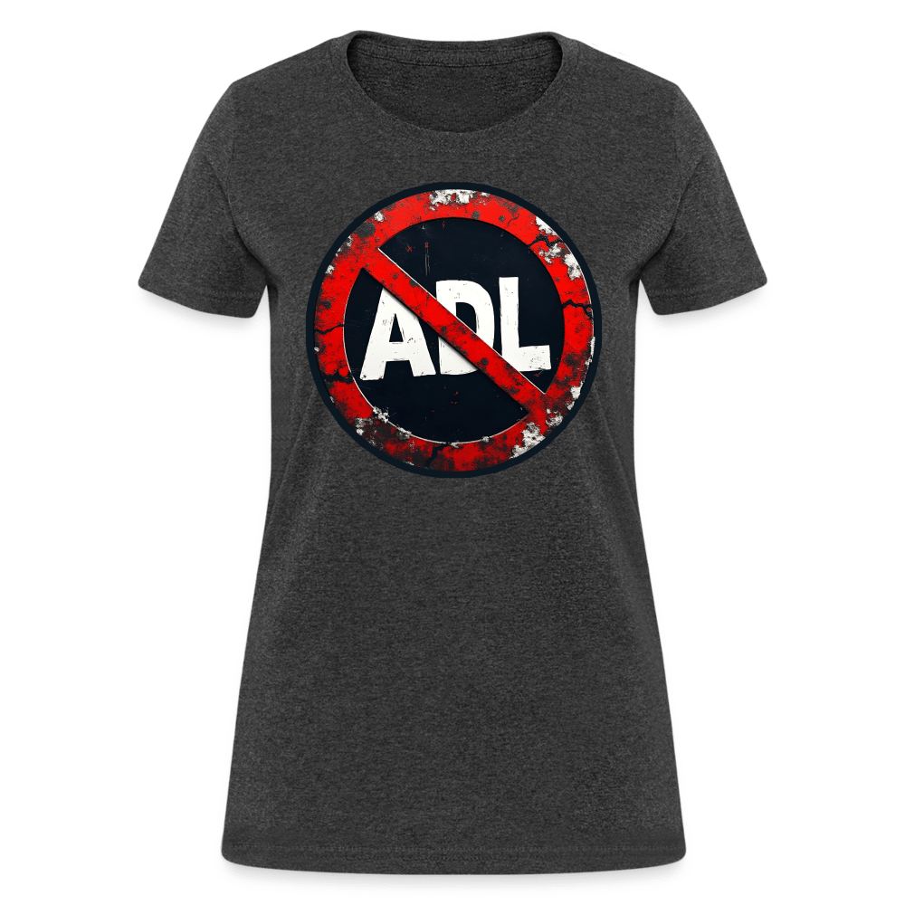 #BANTHEADL SIGN Women’s T-shirt - BAD GOYS CLUB