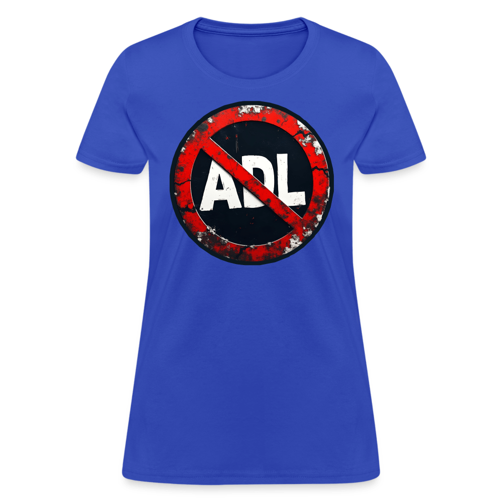 #BANTHEADL SIGN Women’s T-shirt - BAD GOYS CLUB