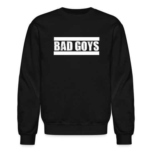 BG FOR LIFE Crewneck Sweatshirt - BAD GOYS CLUB