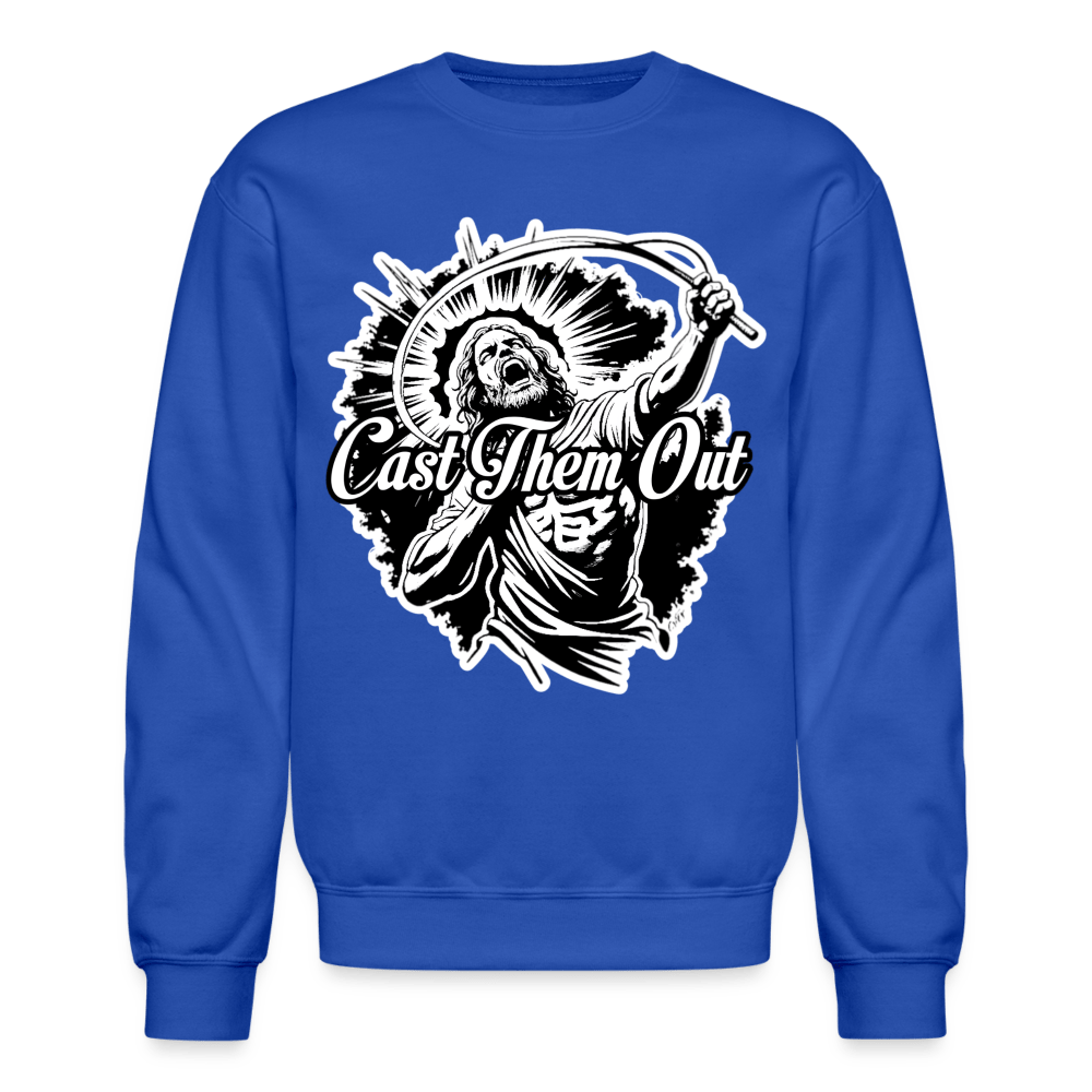 CAST THEM OUT Crewneck Sweatshirt - BAD GOYS CLUB