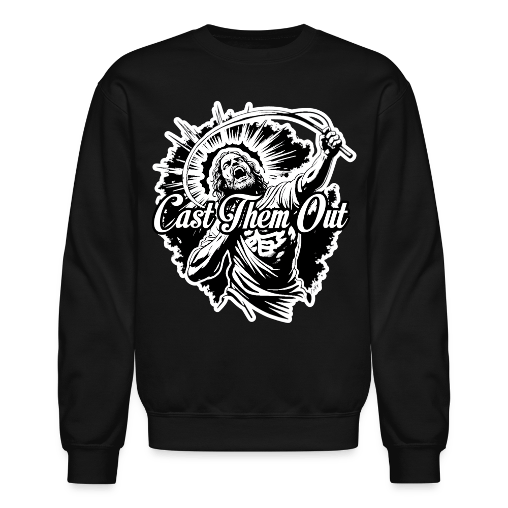 CAST THEM OUT Crewneck Sweatshirt - BAD GOYS CLUB