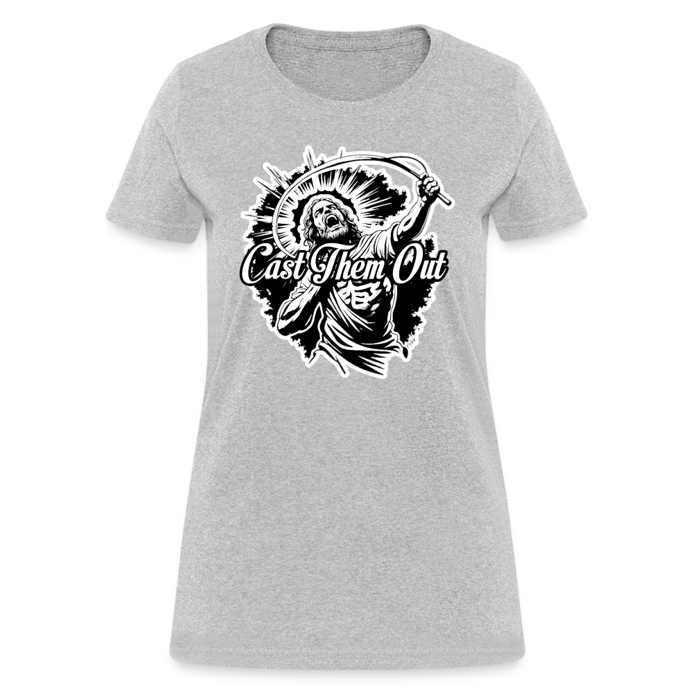 CAST THEM OUT Women’s T-shirt - BAD GOYS CLUB