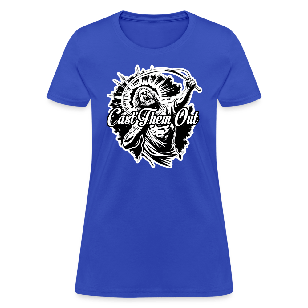 CAST THEM OUT Women’s T-shirt - BAD GOYS CLUB