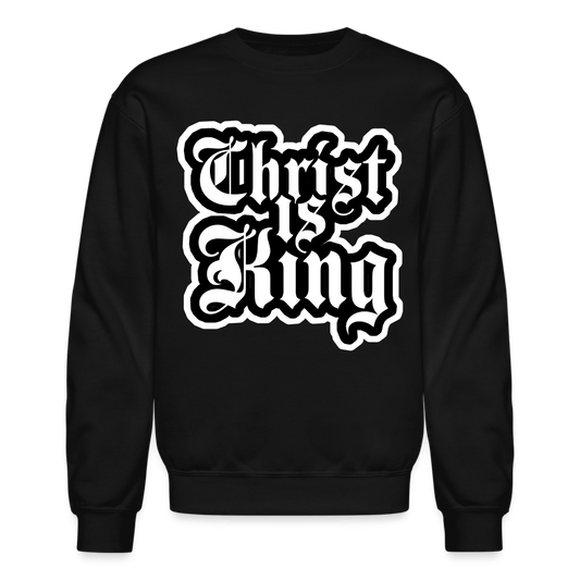 CHRIST IS KING Crewneck Sweatshirt - BAD GOYS CLUB