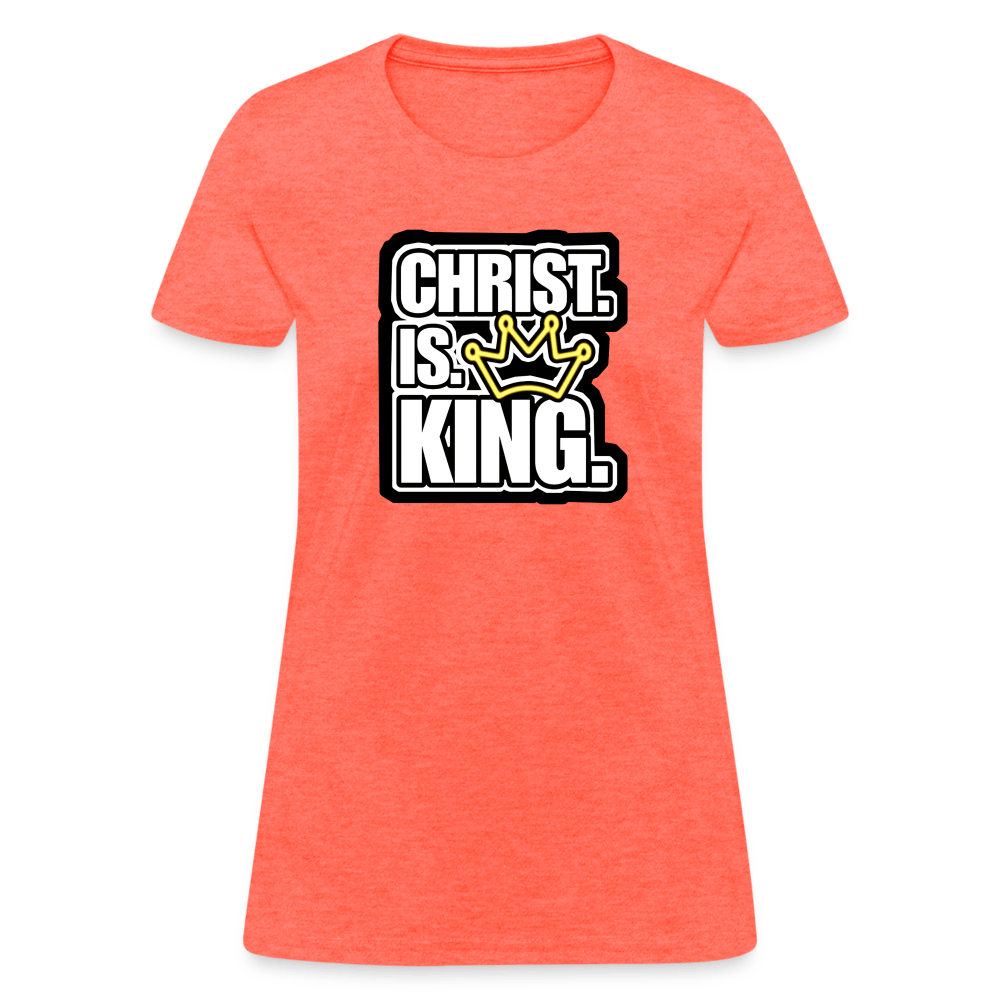 CHRIST IS KING CROWN Women’s T-shirt - BAD GOYS CLUB