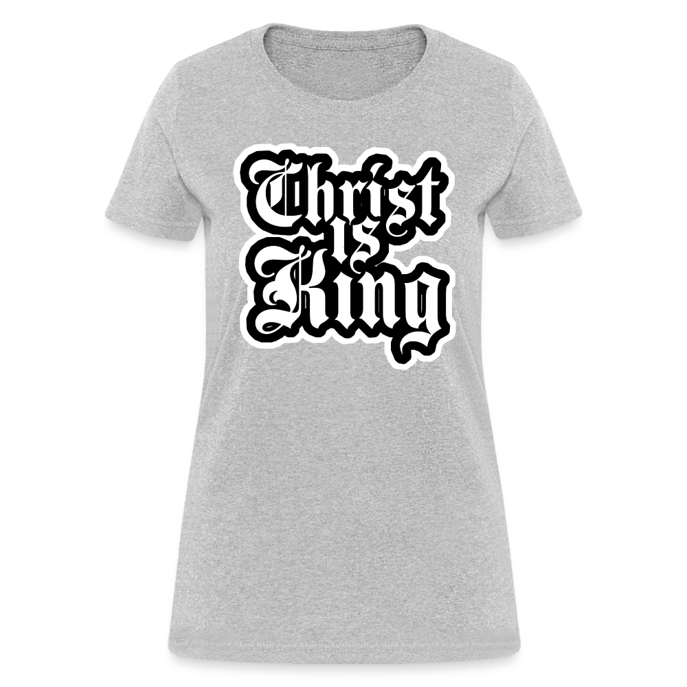 CHRIST IS KING Women’s T-shirt - BAD GOYS CLUB