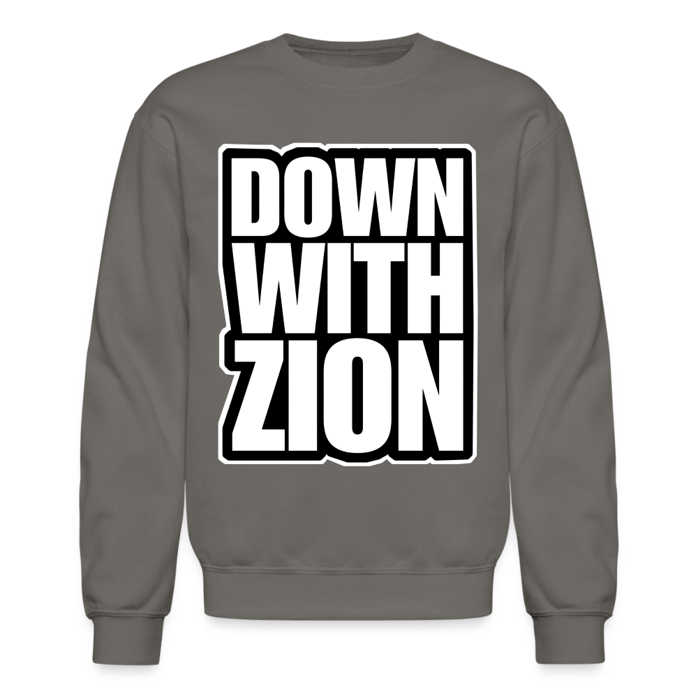 DOWN WITH ZION Crewneck Sweatshirt - BAD GOYS CLUB