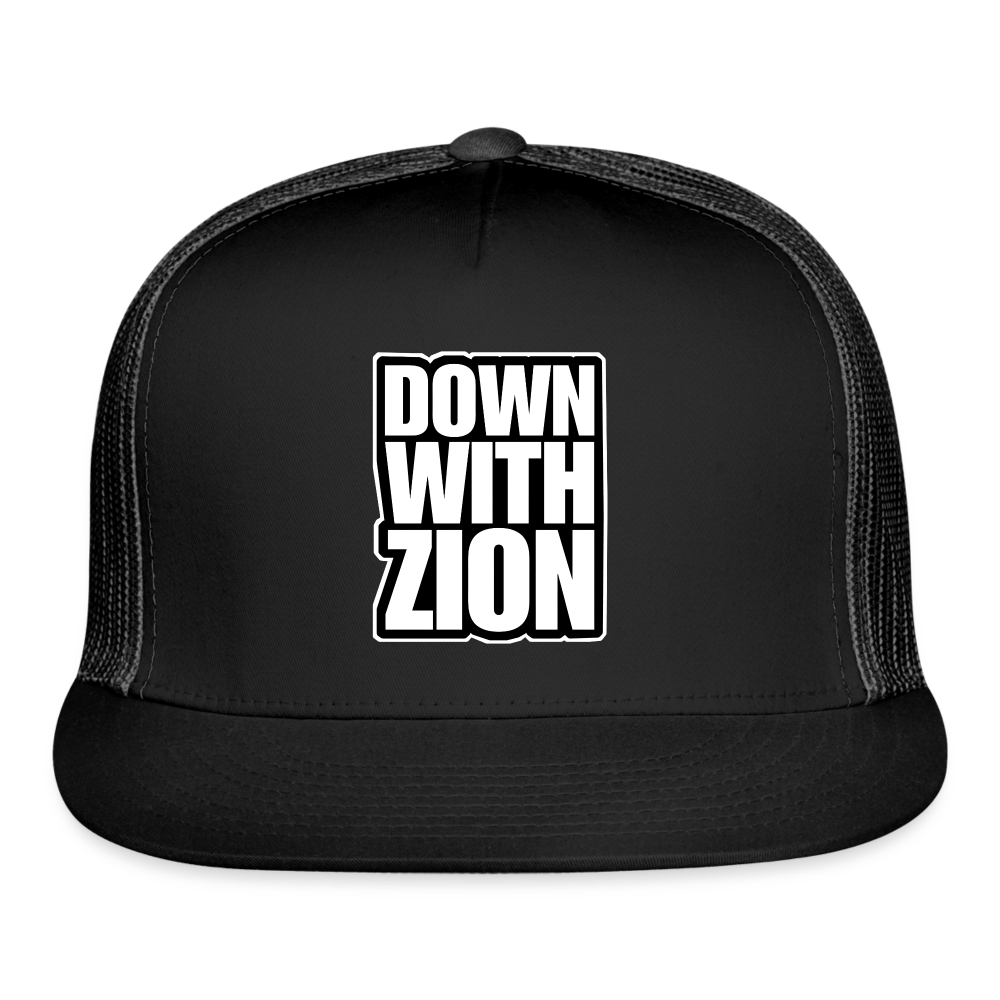 DOWN WITH ZION Trucker Hat - BAD GOYS CLUB