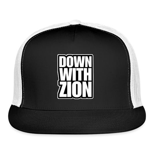 DOWN WITH ZION Trucker Hat - BAD GOYS CLUB