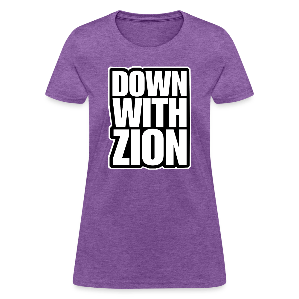 DOWN WITH ZION Women’s T-shirt - BAD GOYS CLUB