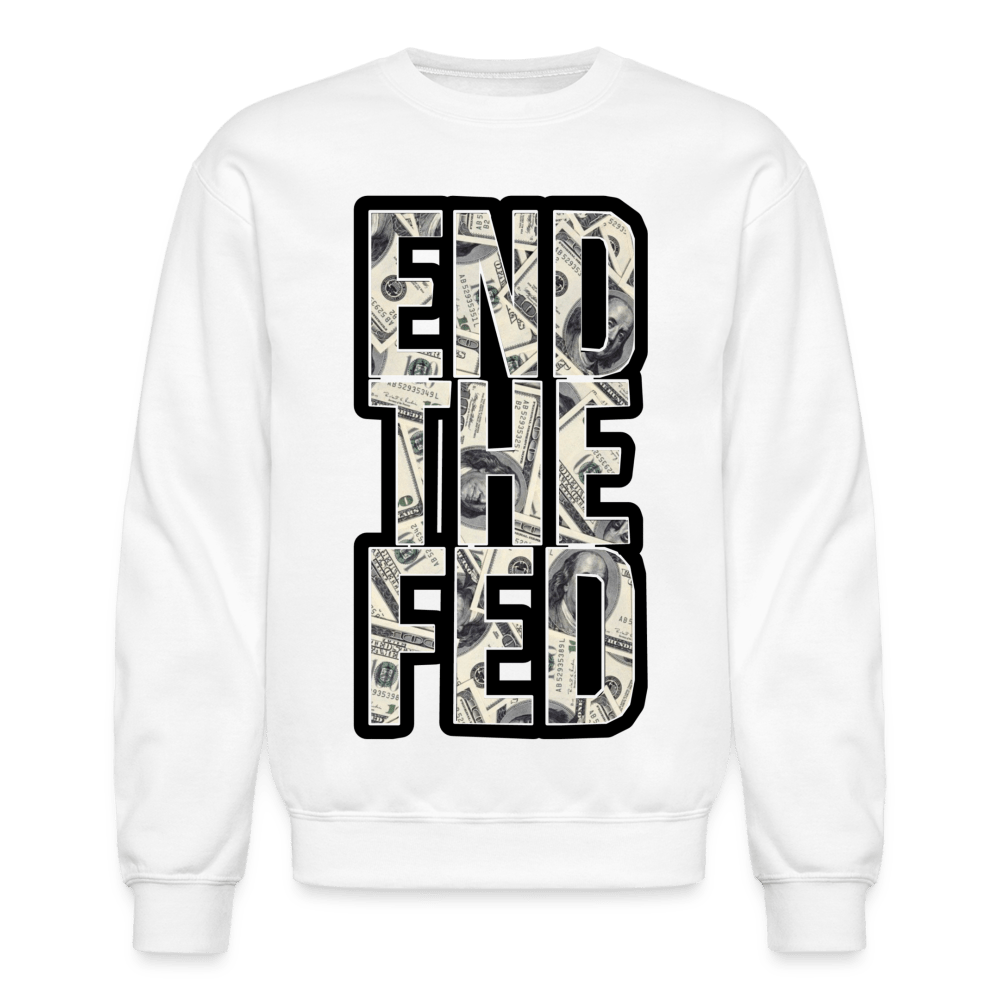 END THE FED Crewneck Sweatshirt - BAD GOYS CLUB