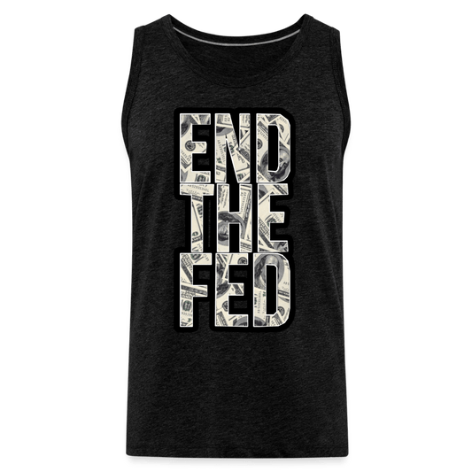 END THE FED Tank - BAD GOYS CLUB