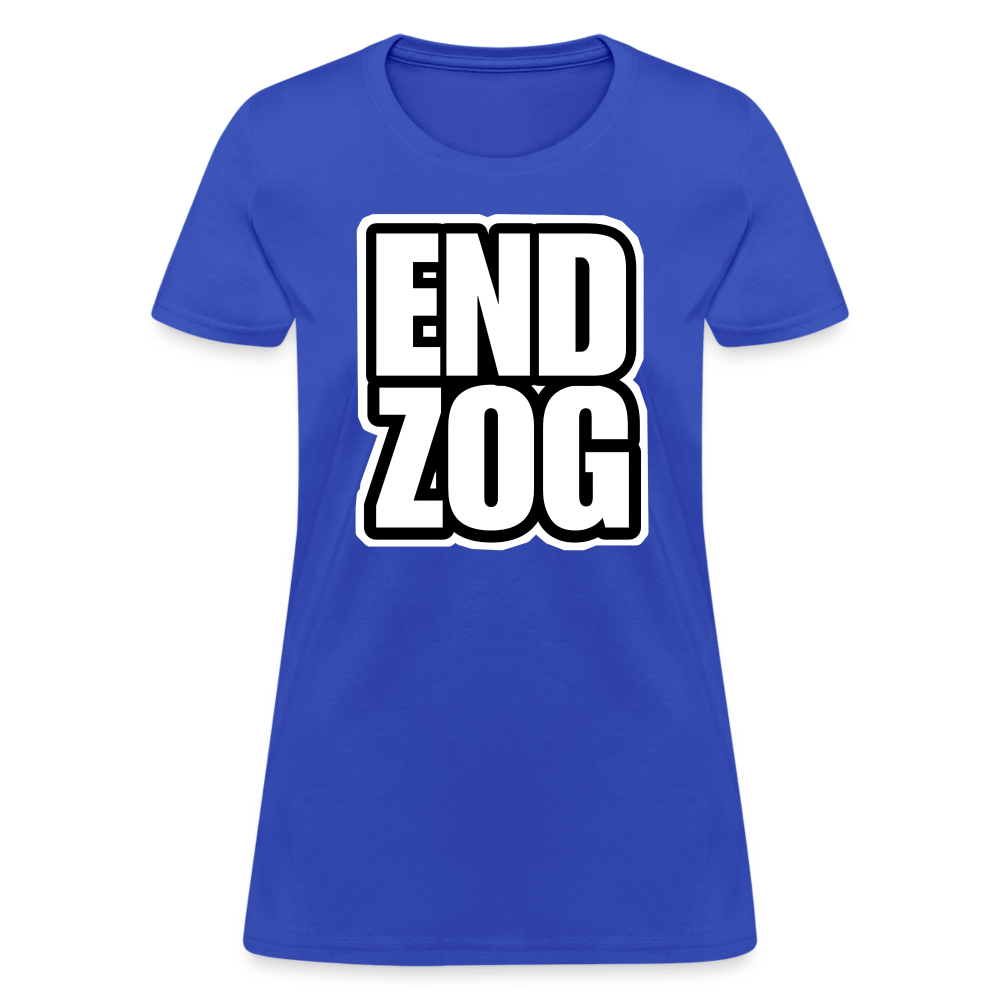 END ZOG Women’s T-shirt - BAD GOYS CLUB