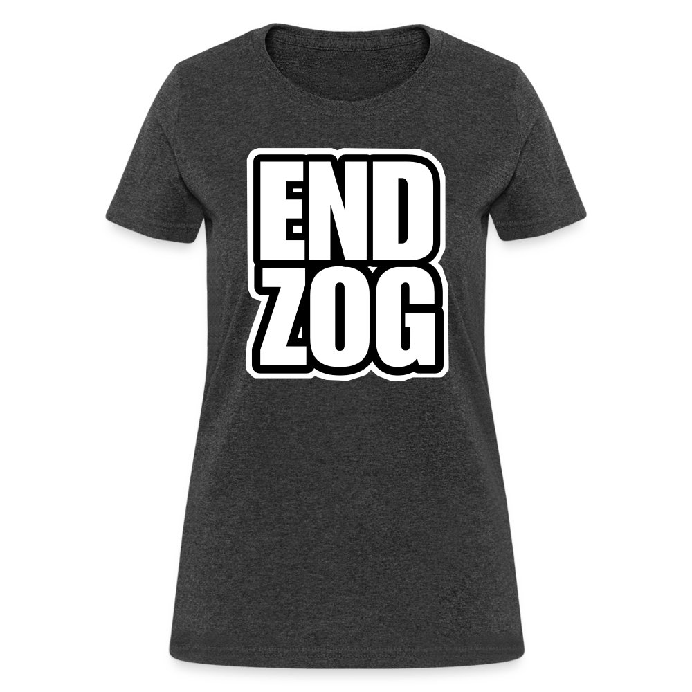 END ZOG Women’s T-shirt - BAD GOYS CLUB