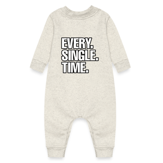 EVERY SINGLE TIME Baby Fleece One Piece - BAD GOYS CLUB