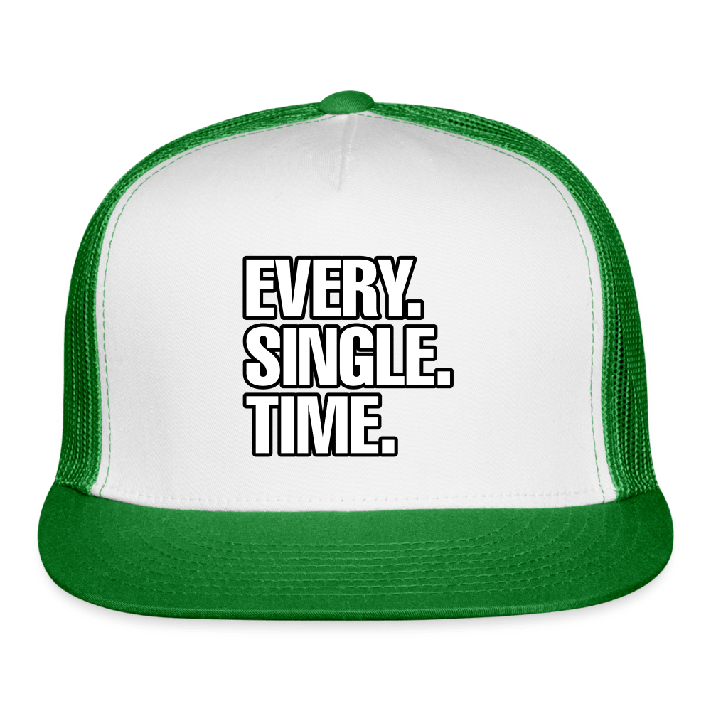 EVERY SINGLE TIME Trucker Hat - BAD GOYS CLUB