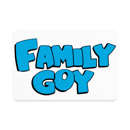 FAMILY GOY Magnet - BAD GOYS CLUB